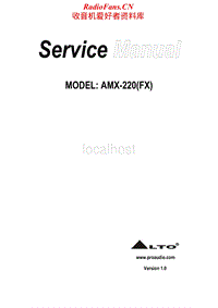 Alto-AMX-220-FX-Service-Manual电路原理图.pdf