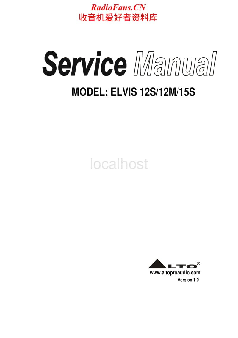Alto-Elvis-12M-Service-Manual电路原理图.pdf_第1页