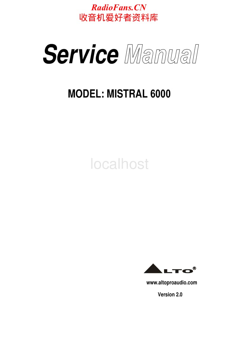 Alto-Mistral-6000-Service-Manual电路原理图.pdf_第1页