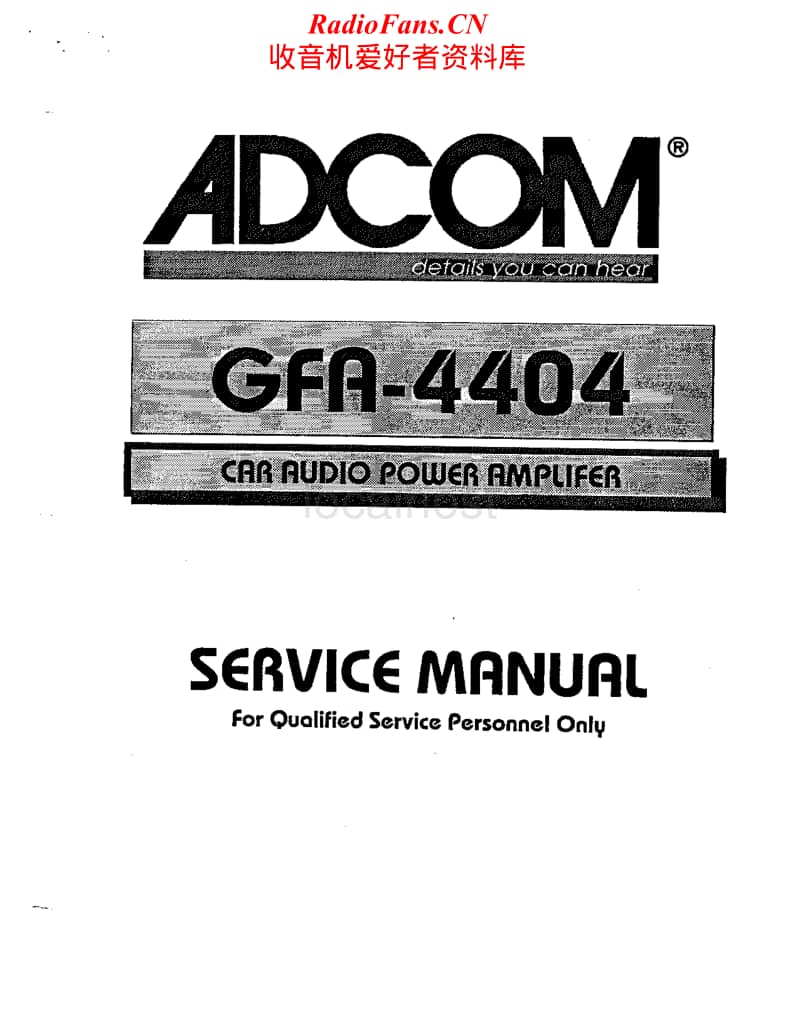 Adcom-GFA-4404-Service-Manual电路原理图.pdf_第1页
