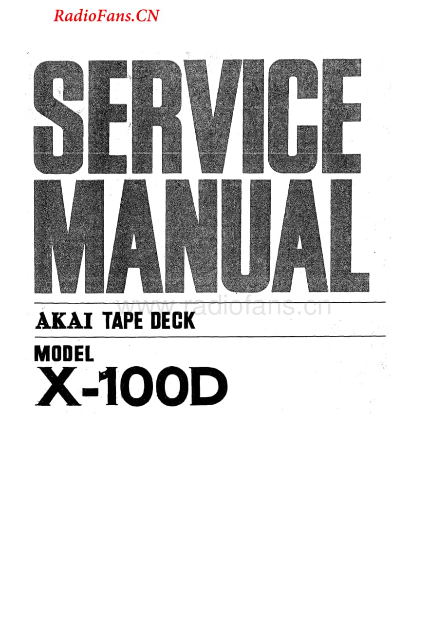 Akai-X100D-tape-sm维修电路图 手册.pdf_第1页