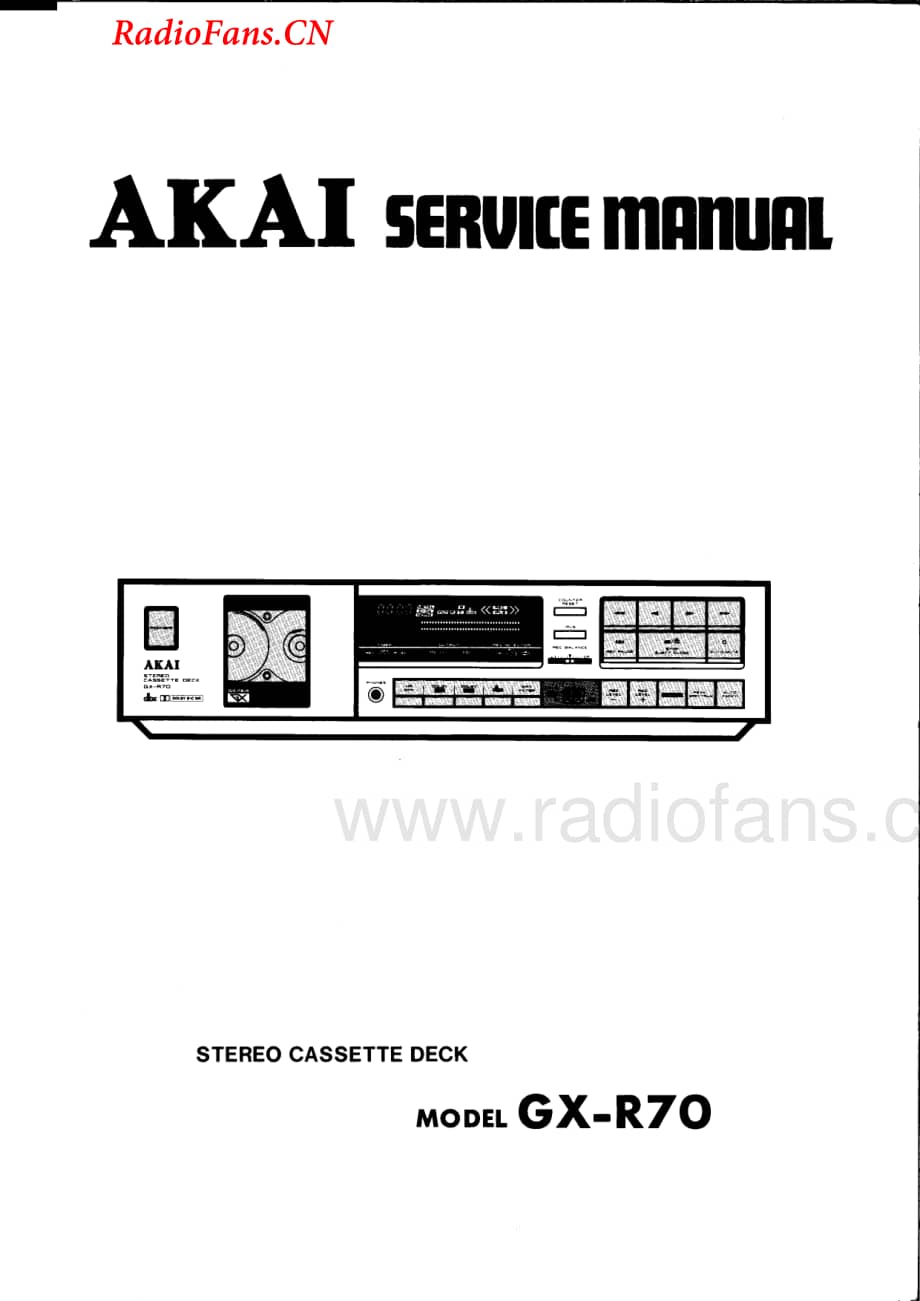 Akai-GXR70-tape-sm维修电路图 手册.pdf_第1页
