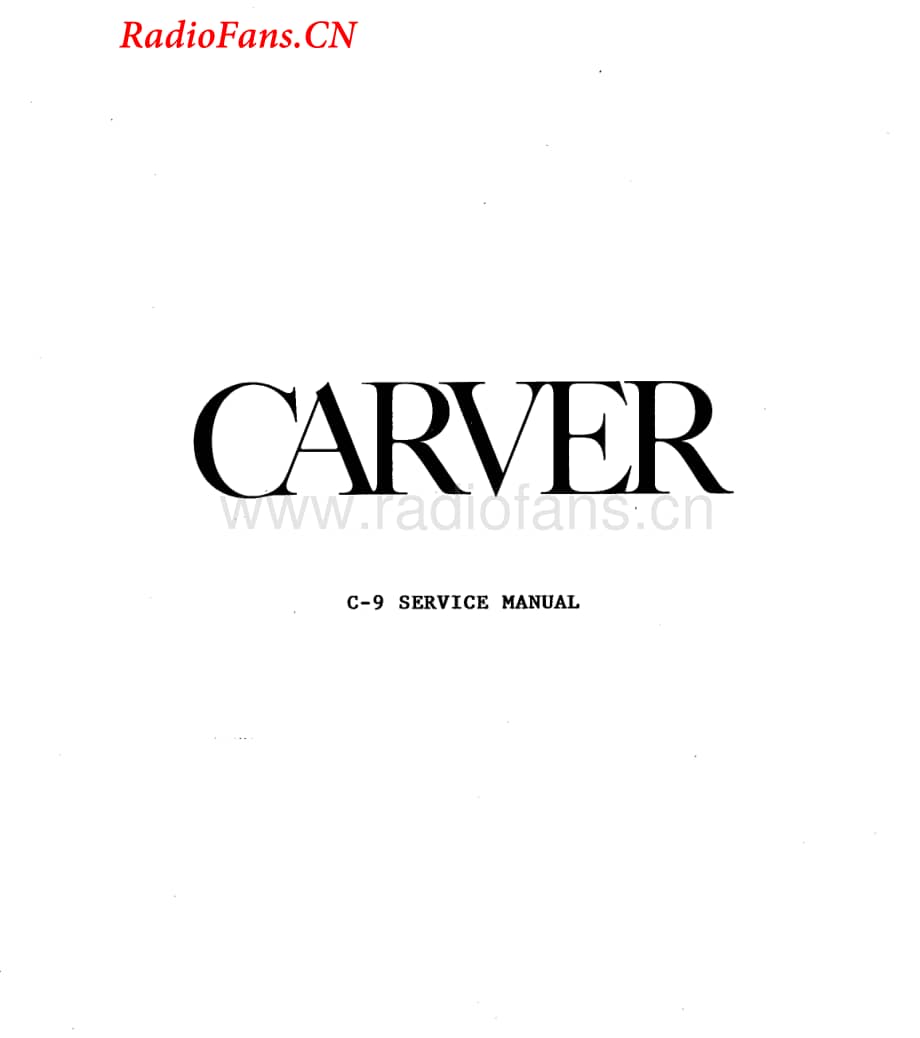 Carver-C9-sp-sm维修电路图 手册.pdf_第1页