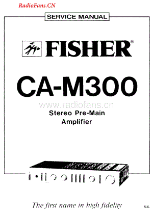 Fisher-CAM300-pre-sm维修电路图 手册.pdf