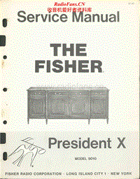 Fisher-PRESIDENT-10-9010-Service-Manual电路原理图.pdf
