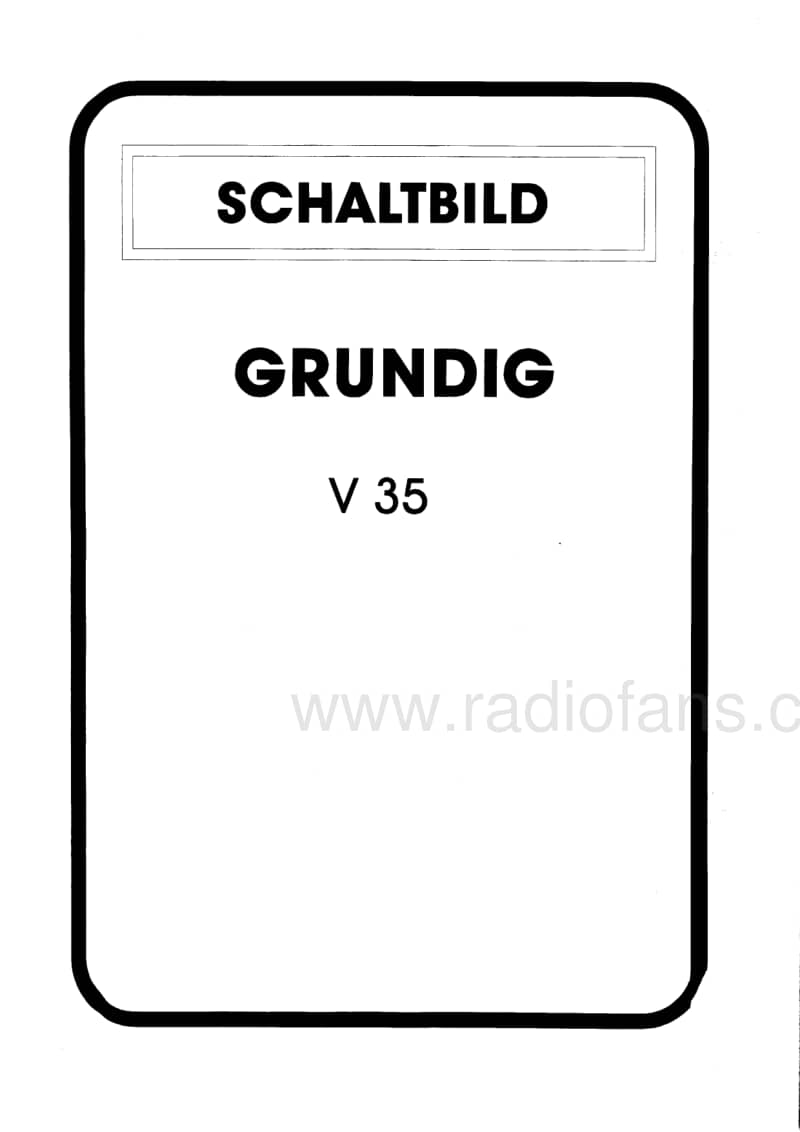 Grundig-V-35-Schematic电路原理图.pdf_第1页