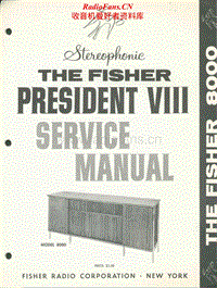 Fisher-PRESIDENT-8-8000-Service-Manual电路原理图.pdf