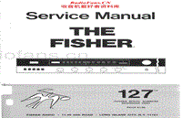 Fisher-127-Service-Manual电路原理图.pdf