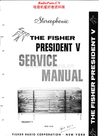 Fisher-PRESIDENT-5-Service-Manual电路原理图.pdf