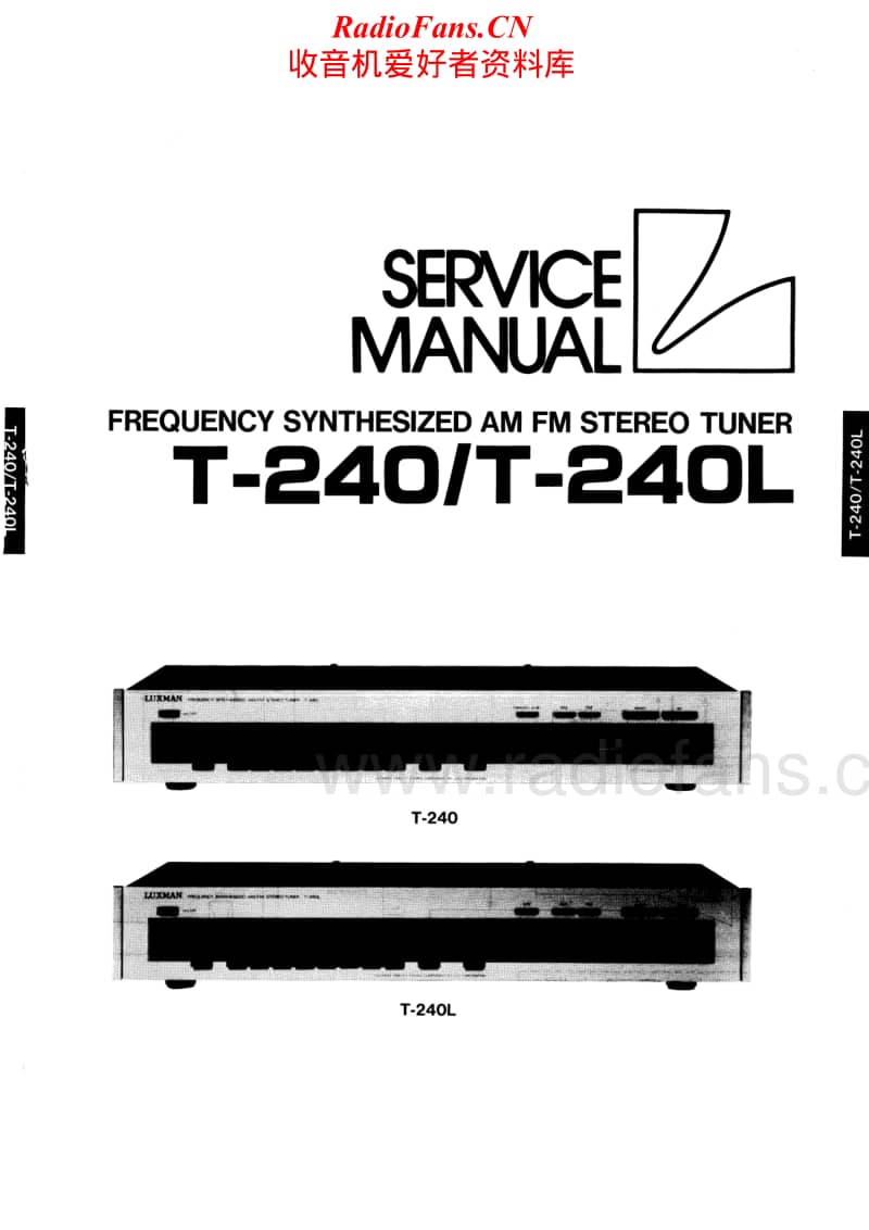 Luxman-T-240-T-240-L-Service-Manual电路原理图.pdf_第1页