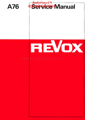 Revox-A-76-Service-Manual电路原理图.pdf