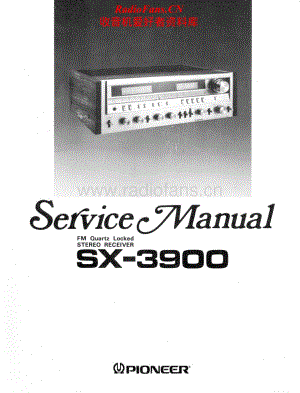 Pioneer-SX-3900-Service-Manual电路原理图.pdf