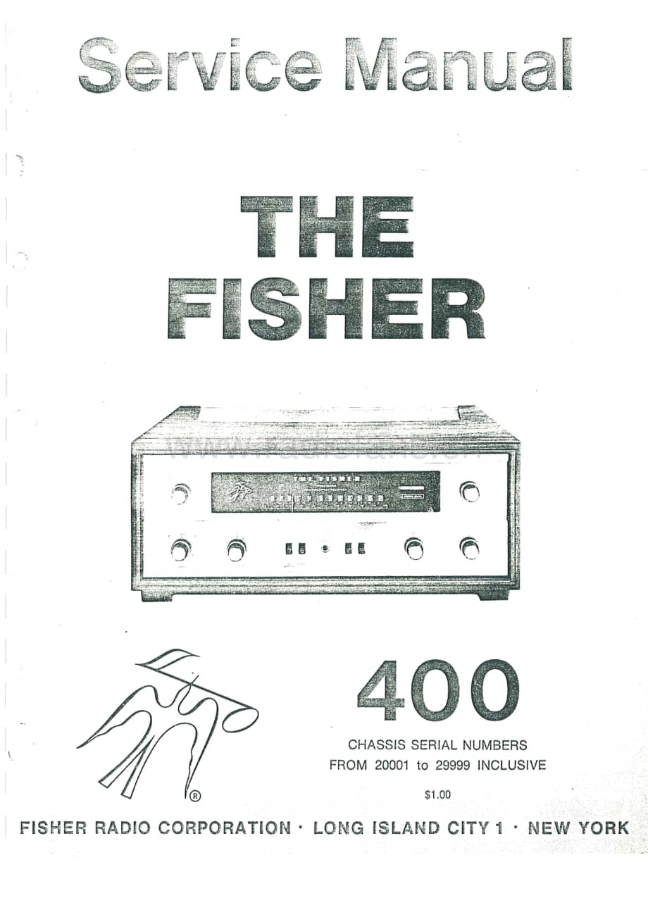 Fisher400ServiceManual4电路原理图 维修电路图 原理图.pdf_第1页