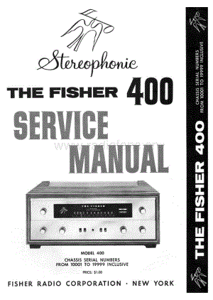 Fisher400ServiceManual2电路原理图 维修电路图 原理图.pdf