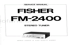 FisherFM2400ServiceManual 电路原理图.pdf