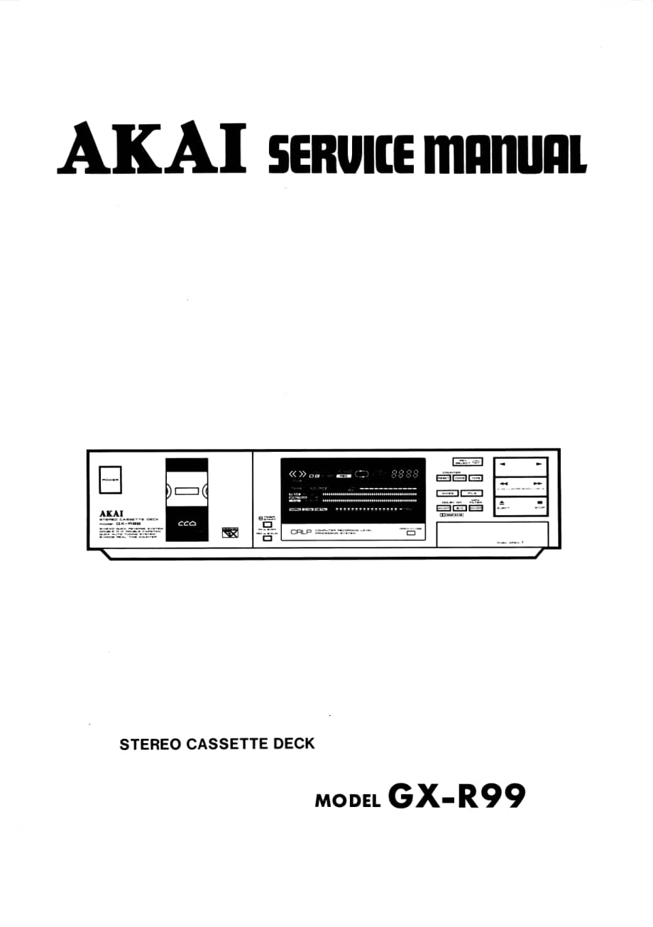 Akai_GXR-99_service_manual 电路图 维修原理图.pdf_第1页