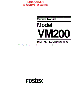 Fostex-VM200-mix-sm维修电路原理图.pdf