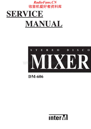 InterM-DM606-mix-sm维修电路原理图.pdf