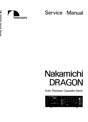 NAKAMICHI中道 DRAGON磁带卡座维修手册.pdf
