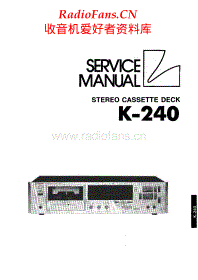 Luxman-K240-tape-sm 维修电路原理图.pdf