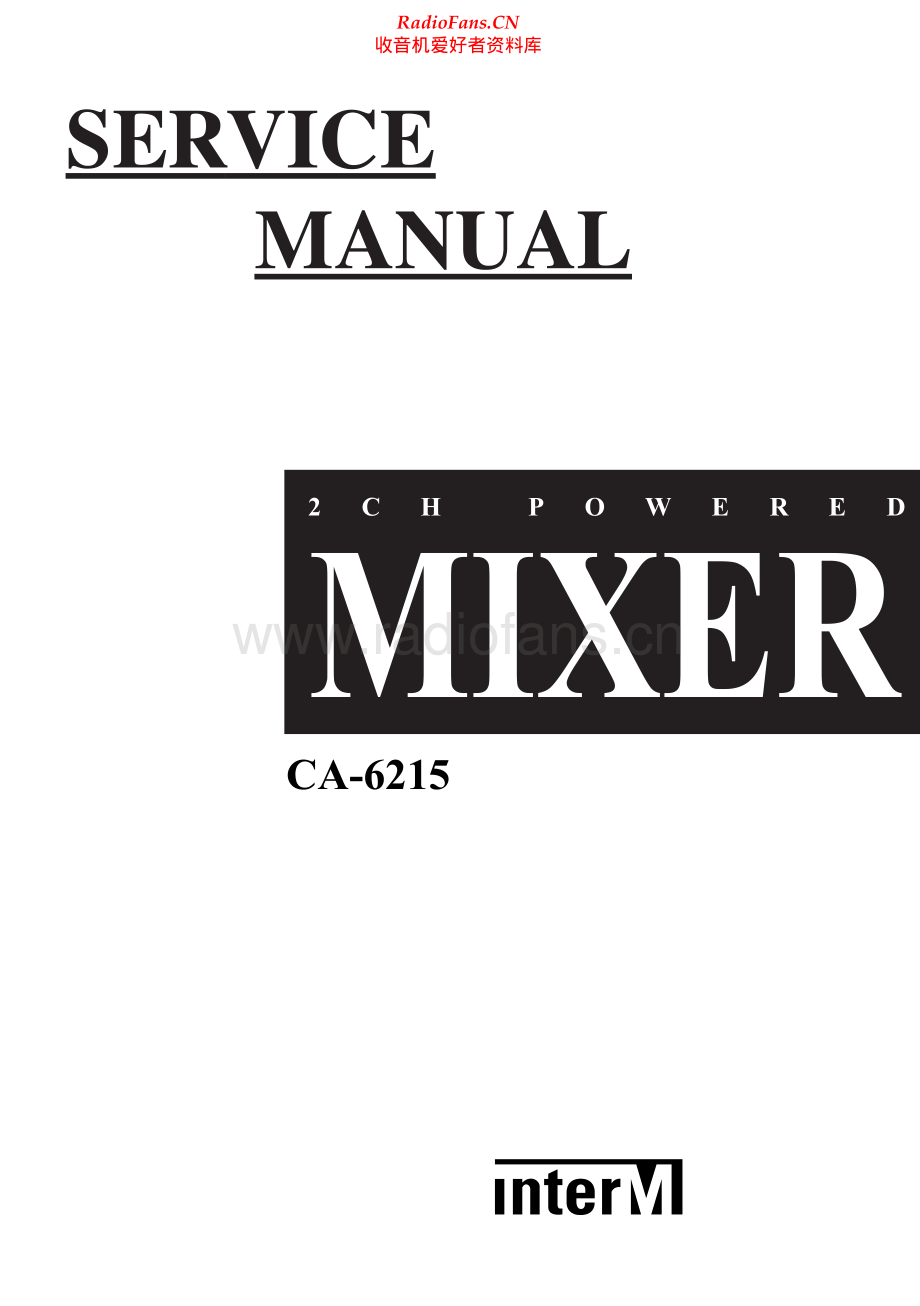 InterM-CA6215-mix-sm 维修电路原理图.pdf_第1页