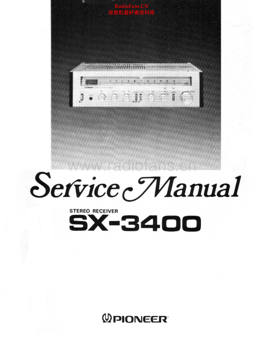 Pioneer-SX3400-rec-sm 维修电路原理图.pdf_第1页