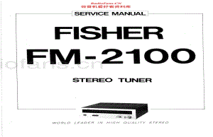 Fisher-FM-2100-Service-Manual(1) 电路图 维修手册.pdf