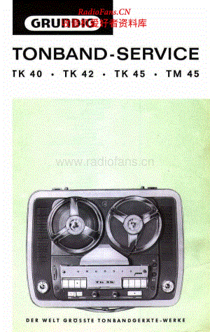 Grundig-TK-40-Service-Manual(1)电路图 维修手册.pdf